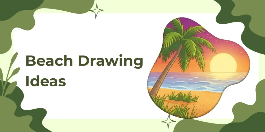 Beach Drawing Ideas